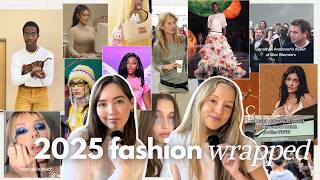 2025 FASHION WRAPPED: catwalks, controversies & defining trends