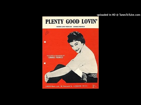 Connie Francis - Plenty Good Lovin' (Original 1959 STEREO)