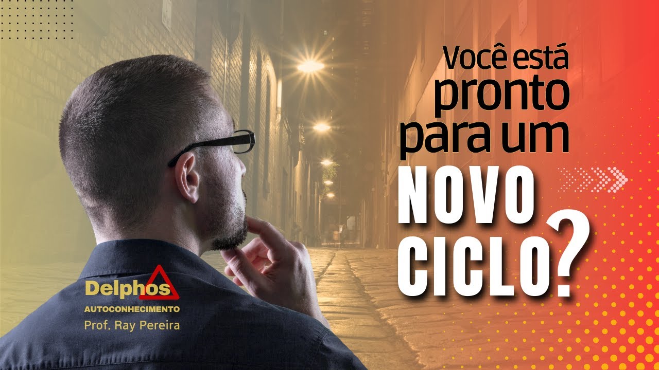 VOCÊ ESTÁ PRONTO PARA UM NOVO CICLO?