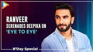 Ranveer Singh reveals Deepika Padukone's compliment that is dearest to him | Birthday Special