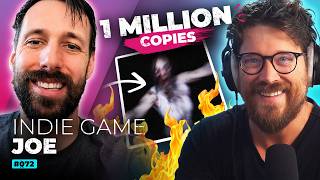 His Dream Game Crashed And Burned... But He Sold 1 MILLION Copies... (w/ Indie Game Joe) — Ep 72