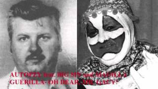 Autopzy feat. Uncle Phil and Magilla Guerilla- Oh Dear, Mr. Gacy!