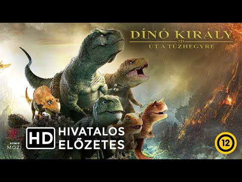 Dínó király - Út a tűzhegyre trailer