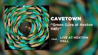Green (Live at Hoxton Hall)