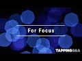 Tapping For Focus W Gene Monterastelli
