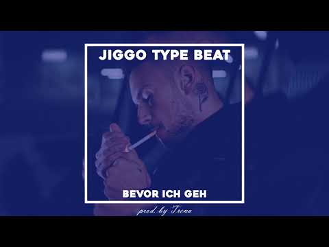 Jiggo x Canovinz Type Beat 2021 "Bevor ich geh" (prod. by Trena)