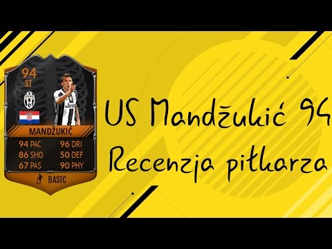 FIFA 17 US Mandžukić 94 Recenzja Piłkarza