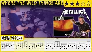Where The Wild Things Are - Metallica | DRUM SCORE Sheet Music | #688 DRUMSCRIBE