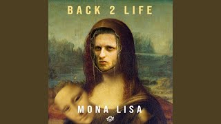 Mona Lisa Music Video