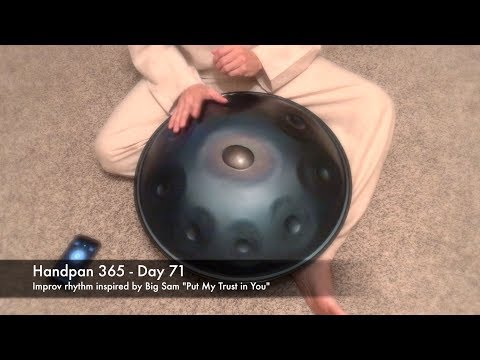 Handpan 365 - Day 71 (Practicing to an R&B Rhythm)
