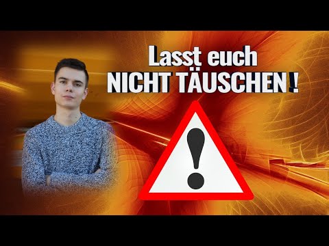 Lasst euch NICHT TÄUSCHEN!