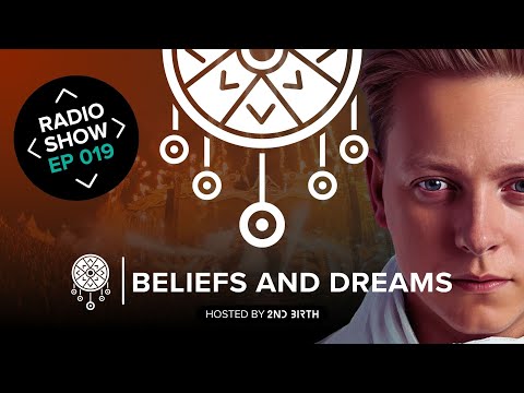 Beliefs and Dreams Radio Show Ep. 019