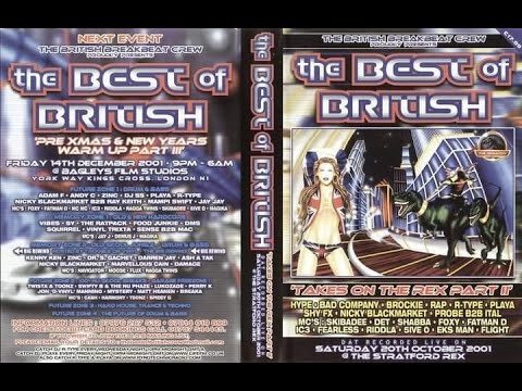 Nicky Blackmarket Mc Fearless, Flight & Fatman D  - Best Of British - Takes On The Rex Pt II 2001