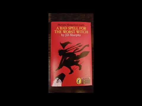 A Bad Spell For The Worst Witch By Jill Murphy -  Audiobook Read By Miriam Margolyes