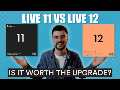 Ableton Live 11 vs Live 12 | Before You Upgrade...