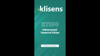 Klisens K1100 Klima Enerji Tasarruf Cihazı - Kurulum Videosu