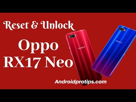How to Reset & Unlock Oppo RX17 Neo