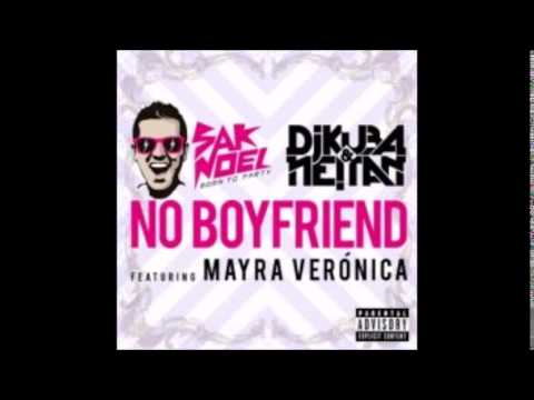 No Boyfriend (Radio Vocal Mix) - Sak Noel