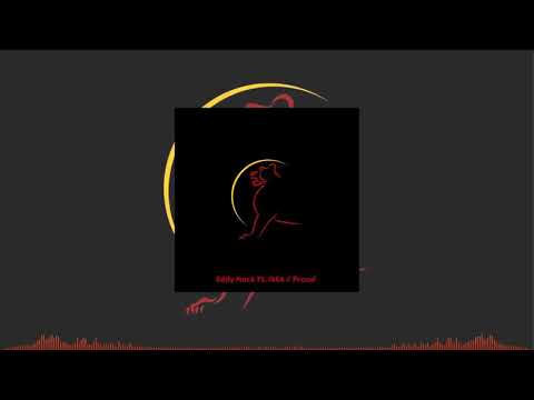 Eddy Mack Ft. ISSA - Proud