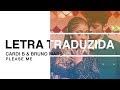 Cardi B Bruno Mars Please Me Letra Traduzida