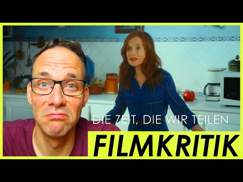 Die Zeit, die wir teilen - Review Kritik