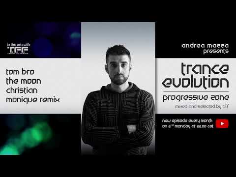 Trance Evolution Progressive Zone  - T.F.F. #07 (7 October 2019)