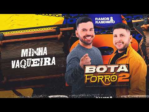 MINHA VAQUEIRA - Ramon e Randinho