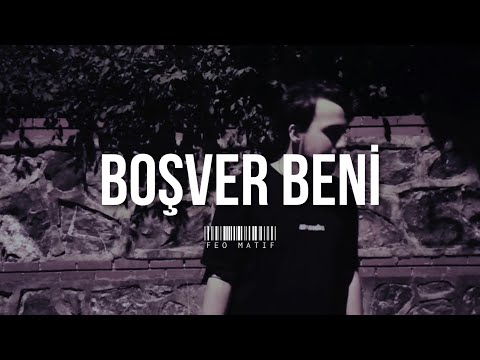 Feo Matif - Boşver Beni | Music Video