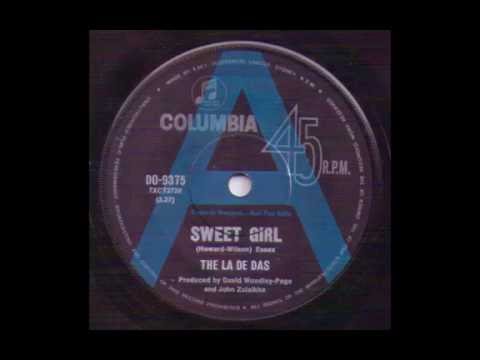 "Sweet Girl" The La De Das