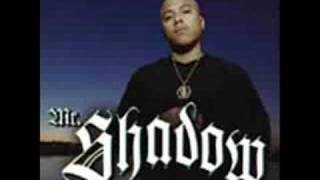 Mr Shadow - Till I DIe