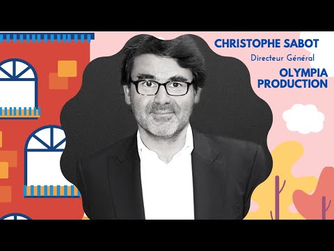 Christophe Sabot - Directeur Général @ Olympia Production / CSTAR 📀
