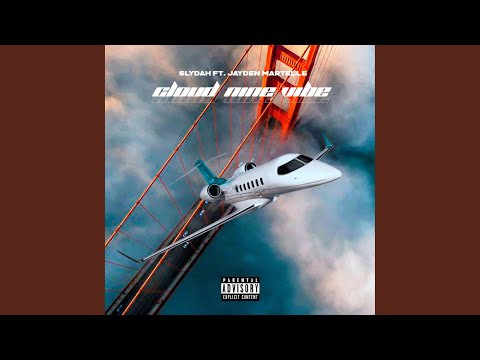Cloud Nine Vibe (feat. Jayden Martelle)