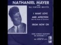 NATHANIEL MAYER - (I want) love and  affection - Groovy Attack NATHANIEL MAYER - (I want) love and  affection