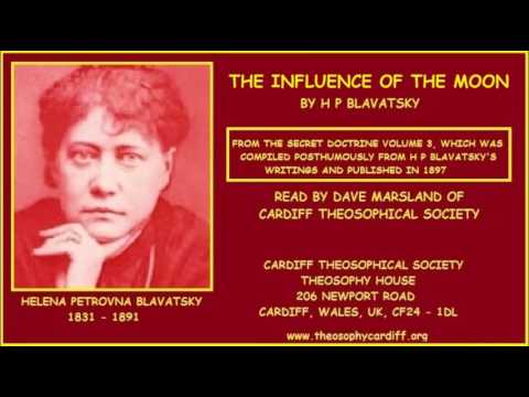 Theosophy:- The Influence of the Moon by H P Blavatsky