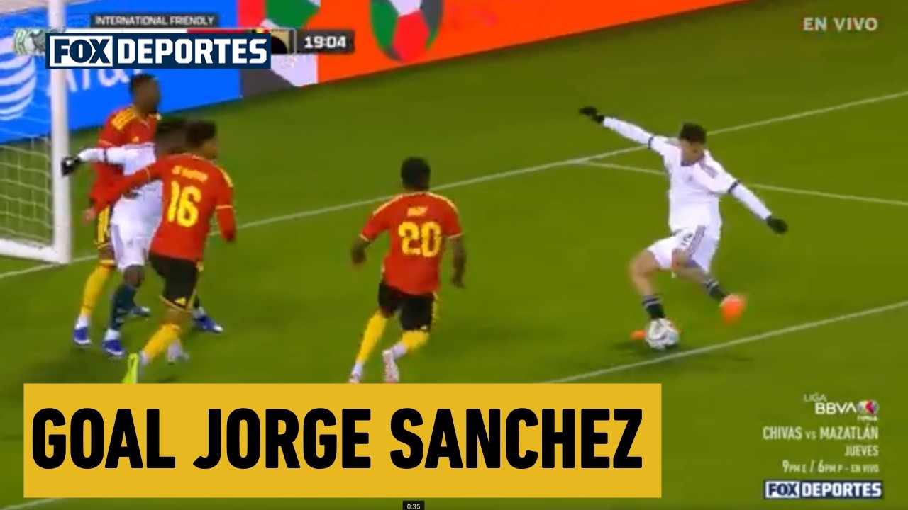 🔥🥳 GOAL JORGE SÁNCHEZ | Mexico 1-0 Belgium | International Friendly.