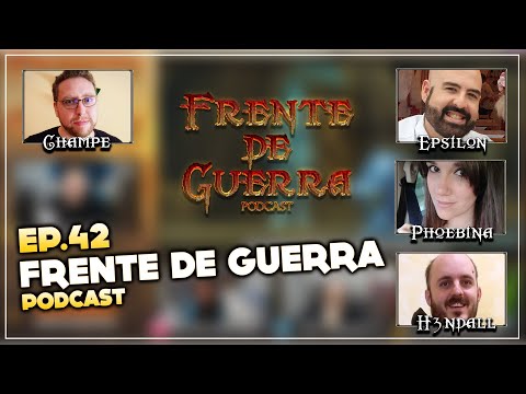 Frente de Guerra Podcast Ep. 42 - Episodio pre-BlizzCon