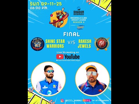 GRAND FINAL | 🏏 Shine Star Warriors 🆚 Rakesh Jewels | GCCL Season 4