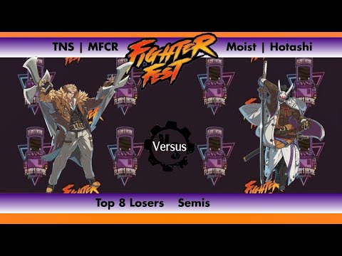 Flynn's Arcade Fighter Fest 5 Top 8 Losers Semis - TNS | MFCR VS Moist | Hotashi Guilty Gear Strive