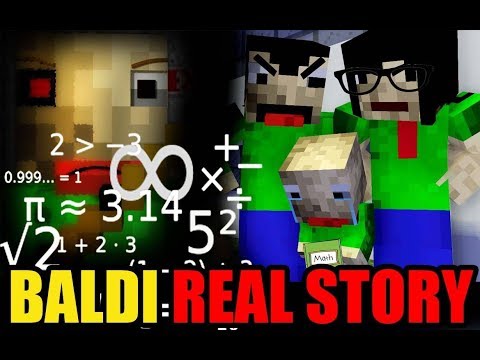 Monster School: BALDI'S LIFE PART 1 (The Real Story) - Minecraft Animation