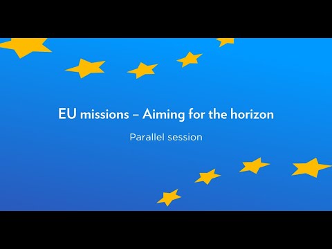 Horizon Europe Day 2022 - EU missions – Aiming for the horizon