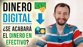 Video: Dinero Digital - ¿Se Acabará El Dinero En Efectivo?