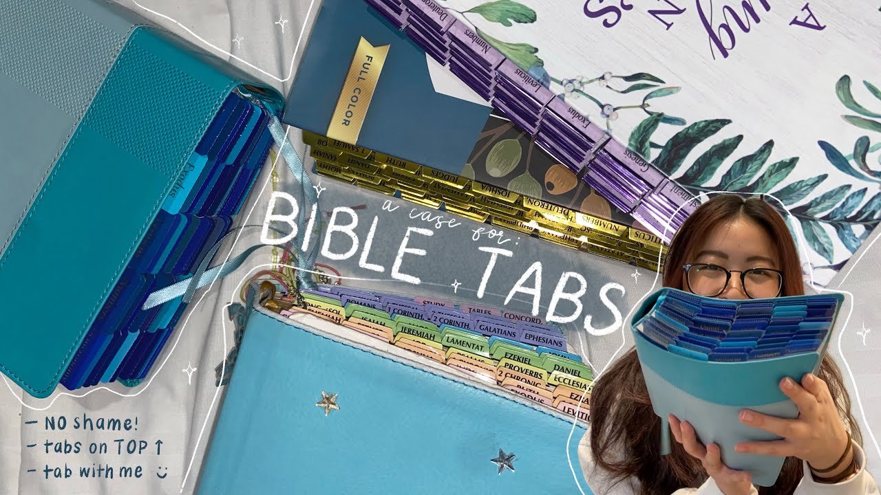 A Case for Bible Tabs | don’t feel ashamed for using tabs!! + how to apply tabs better