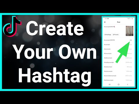 How To Make Your Own Hashtag On TikTok!