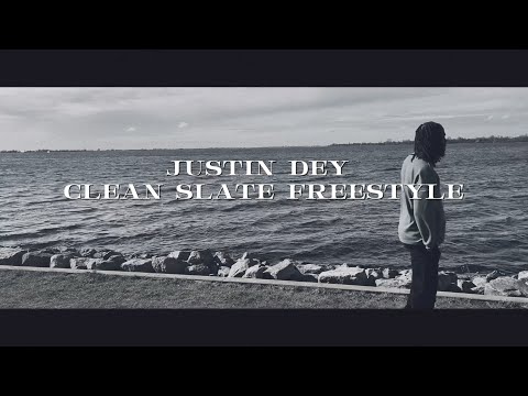 Justin Dey - Clean Slate Freestyle (Official Video)