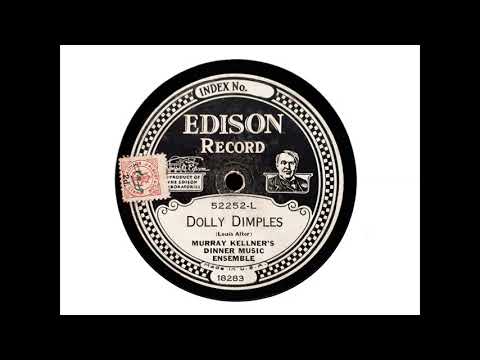 Thumbnail for Murray Kellner's Dinner Music Ensemble - Dolly Dimples (Alter) (1928) by Carson Robison