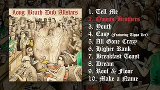 Long Beach Dub Allstars - Self Titled (Album Stream)