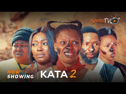 Kata 2 - Yoruba Movie 2025 Drama Habeeb Alagbe,Bolanle Adigun, Mimisola Daniels, Kemity,Adeniyi Bayo