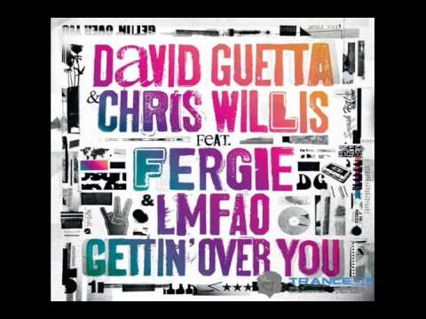 David Guetta feat. Fergie, LMFAO & Chris Willis - Gettin' Over [HQ]