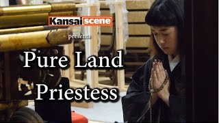 Adventures in Kansai: The dreams and realities of a Pureland priestess