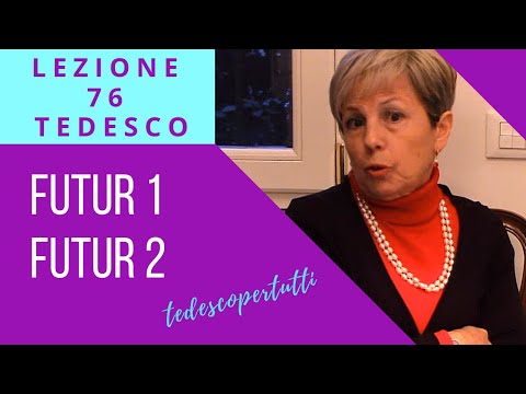 76 TEDESCO - FUTUR 1 e 2